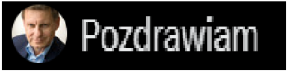 pozdrawiam