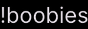 !boobies